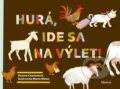Kniha: Hurá, ide sa na výlet! (Zuzana Csontosová). Albatros SK, 2020 Kniha: Hurá, ide sa na výlet! (Zuzana Csontosová). Albatros SK, 2020