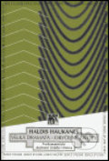 Kniha: Velká dramata — obyčejné životy (Haldis Haukanes). SLON, 2004 Kniha: Velká dramata — obyčejné životy (Haldis Haukanes). SLON, 2004