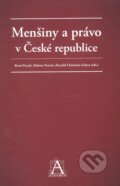 Kniha: Menšiny a právo v České republice (Harald C. Scheu, Helena Petrův a René Petráš). Auditorium, 2009 Kniha: Menšiny a právo v České republice (Harald C. Scheu, Helena Petrův a René Petráš). Auditorium, 2009