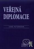 Kniha: Veřejná diplomacie (Jana Peterková). Aleš Čeněk, 2008 Kniha: Veřejná diplomacie (Jana Peterková). Aleš Čeněk, 2008