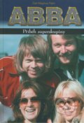 Kniha: ABBA: Příběh superskupiny (Carl Magnus Palm). Volvox Globator, 2009 Kniha: ABBA: Příběh superskupiny (Carl Magnus Palm). Volvox Globator, 2009
