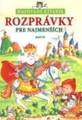 Kniha: Rozprávky pre najmenších (Matys). Matys, 2004 Kniha: Rozprávky pre najmenších (Matys). Matys, 2004