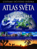 Kniha: Atlas světa pro cestovatele (Slovart CZ). Slovart CZ, 2009 Kniha: Atlas světa pro cestovatele (Slovart CZ). Slovart CZ, 2009