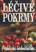 Kniha: Léčivé pokrmy (Eko-konzult). Eko-konzult, 2009 Kniha: Léčivé pokrmy (Eko-konzult). Eko-konzult, 2009