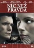 Film: Nič než pravda (Rod Lurie) (DVD). Bonton Film, 2008 Film: Nič než pravda (Rod Lurie) (DVD). Bonton Film, 2008