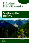 Kniha: Najkrajšie doliny (Ján Lacika). DAJAMA, 2009 Kniha: Najkrajšie doliny (Ján Lacika). DAJAMA, 2009