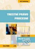 Kniha: Trestní právo procesní (Marek Fryšták a kolektiv). Key publishing, 2009 Kniha: Trestní právo procesní (Marek Fryšták a kolektiv). Key publishing, 2009