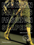 Fashion Makers Fashion Shapers - Anne-Celine Jaeger, Thames & Hudson, 2009