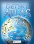 Kniha: Veľký detský atlas (Svojtka&Co.). Svojtka&Co., 2009 Kniha: Veľký detský atlas (Svojtka&Co.). Svojtka&Co., 2009