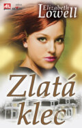 Kniha: Zlatá klec (Elizabeth Lowell). Alpress, 2009 Kniha: Zlatá klec (Elizabeth Lowell). Alpress, 2009