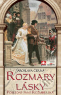 Kniha: Rozmary lásky (Jaroslava Černá). Alpress, 2009 Kniha: Rozmary lásky (Jaroslava Černá). Alpress, 2009