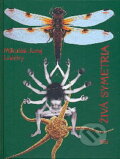 Kniha: Živá symetria (Mikuláš Juraj Lisický). Q111, 2009 Kniha: Živá symetria (Mikuláš Juraj Lisický). Q111, 2009