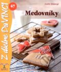 Kniha: Medovníky (Judit Tószegi). Talentum, 2009 Kniha: Medovníky (Judit Tószegi). Talentum, 2009