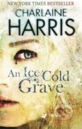 Kniha: An Ice Cold Grave (Charlaine Harris). Orion, 2008 Kniha: An Ice Cold Grave (Charlaine Harris). Orion, 2008