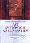 Kniha: Päť svetových náboženstiev (Helmuth von Glasenapp). Talentum, 2009 Kniha: Päť svetových náboženstiev (Helmuth von Glasenapp). Talentum, 2009
