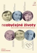Kniha: Neobyčejné životy (Ondřej Šrámek). Jota, 2009 Kniha: Neobyčejné životy (Ondřej Šrámek). Jota, 2009