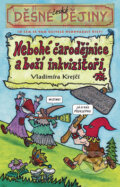 Kniha: Nebohé čarodejnice a boží inkvizitoři (Vladimíra Krejčí). Egmont ČR, 2009 Kniha: Nebohé čarodejnice a boží inkvizitoři (Vladimíra Krejčí). Egmont ČR, 2009