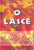Kniha: O lásce (Wilhelm Mühs). Nové mesto, 2009 Kniha: O lásce (Wilhelm Mühs). Nové mesto, 2009