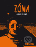 Kniha: Zóna (Daniel Majling). Labyrint, 2020 Kniha: Zóna (Daniel Majling). Labyrint, 2020
