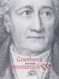 Kniha: Goethova fenomenologie (Martin Bojda). Togga, 2020 Kniha: Goethova fenomenologie (Martin Bojda). Togga, 2020