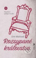 E-kniha: Rozsypané kráľovstvo (Erin Watt), 2020 E-kniha: Rozsypané kráľovstvo (Erin Watt), 2020