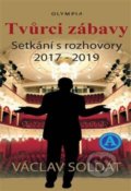 Kniha: Tvůrci zábavy (Václav Soldát). Olympia, 2021 Kniha: Tvůrci zábavy (Václav Soldát). Olympia, 2021