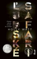 Kniha: Ľudské safari (Holly Watt), 2020 Kniha: Ľudské safari (Holly Watt), 2020