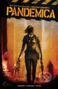 Kniha: Pandemica (Jonathan Maberry). Idea & Design Works, 2020 Kniha: Pandemica (Jonathan Maberry). Idea & Design Works, 2020