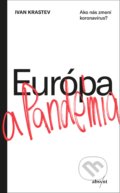 Kniha: Európa a pandémia (Ivan Krastev). Absynt, 2020 Kniha: Európa a pandémia (Ivan Krastev). Absynt, 2020