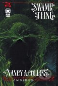 Kniha: Swamp Thing Omnibus (Nancy A. Collins). Vertigo, 2020 Kniha: Swamp Thing Omnibus (Nancy A. Collins). Vertigo, 2020