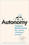Kniha: Autonomy (Christopher Shulgan a Lawrence D. Burns). HarperCollins, 2019 Kniha: Autonomy (Christopher Shulgan a Lawrence D. Burns). HarperCollins, 2019