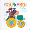 Kniha: Posuň a mrkni: Na cestách (YoYo Books). YoYo Books, 2020 Kniha: Posuň a mrkni: Na cestách (YoYo Books). YoYo Books, 2020