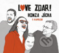 Hudební CD: Jan Jícha: Love zdar! (Galén). Galén, 2020 Hudební CD: Jan Jícha: Love zdar! (Galén). Galén, 2020