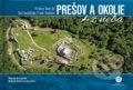 Kniha: Prešov a okolie z neba (Bohuš Schwarzbacher a Matúš Krajňák). CBS, 2020 Kniha: Prešov a okolie z neba (Bohuš Schwarzbacher a Matúš Krajňák). CBS, 2020