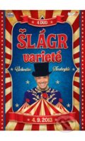 Film: Šlágr Varieté (Hollywood) (DVD). Hollywood, 2014 Film: Šlágr Varieté (Hollywood) (DVD). Hollywood, 2014