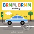 Kniha: Brmm, brmm motory (Svojtka&Co.). Svojtka&Co., 2020 Kniha: Brmm, brmm motory (Svojtka&Co.). Svojtka&Co., 2020