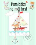 Kniha: Pamiatka na môj krst (modrá) (Sophie Piper). Spolok svätého Vojtecha, 2020 Kniha: Pamiatka na môj krst (modrá) (Sophie Piper). Spolok svätého Vojtecha, 2020