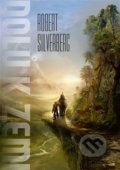 Kniha: Dolů k Zemi (Robert Silverberg). Argo, 2020 Kniha: Dolů k Zemi (Robert Silverberg). Argo, 2020