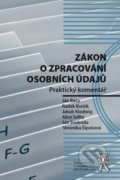 Kniha: Zákon o zpracování osobních údajů (Ján Bača, Radek Buršík, Jakub Klodwig, Alice Selby, Jan Svoboda a Veronika Šípošová). Aleš Čeněk, 2020 Kniha: Zákon o zpracování osobních údajů (Ján Bača, Radek Buršík, Jakub Klodwig, Alice Selby, Jan Svoboda a Veronika Šípošová). Aleš Čeněk, 2020