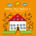 Hudobné CD: Ujo Ľubo a Junior: Spieva celá škôlka 2 (Hudobné albumy). Hudobné albumy, 2020 Hudobné CD: Ujo Ľubo a Junior: Spieva celá škôlka 2 (Hudobné albumy). Hudobné albumy, 2020