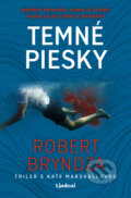 Kniha: Temné piesky (Robert Bryndza). Lindeni, 2020 Kniha: Temné piesky (Robert Bryndza). Lindeni, 2020