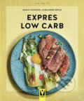 Kniha: Expres Low Carb (Alexander Dölle a Sarah Schocke). Vašut, 2020 Kniha: Expres Low Carb (Alexander Dölle a Sarah Schocke). Vašut, 2020