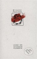 Kniha: Úvod do současné filosofie (Miroslav Petříček). Herrmann & synové, 1999 Kniha: Úvod do současné filosofie (Miroslav Petříček). Herrmann & synové, 1999