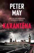 Kniha: Karanténa (Peter May), 2020 Kniha: Karanténa (Peter May), 2020