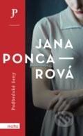 Kniha: Podbrdské ženy (Jana Poncarová). Motto, 2020 Kniha: Podbrdské ženy (Jana Poncarová). Motto, 2020