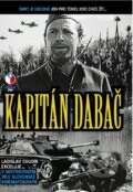Film: Kapitán Dabač (Paľo Bielik) (DVD). Hollywood, 2010 Film: Kapitán Dabač (Paľo Bielik) (DVD). Hollywood, 2010
