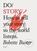 Kniha: Do Story (Bobette Buster). The Do Book, 2018 Kniha: Do Story (Bobette Buster). The Do Book, 2018