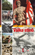 Kniha: Válka stínu (Dalibor Vácha). Epocha, 2020 Kniha: Válka stínu (Dalibor Vácha). Epocha, 2020