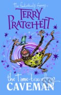 Kniha: The Time-travelling Caveman (Terry Pratchett). Doubleday, 2020 Kniha: The Time-travelling Caveman (Terry Pratchett). Doubleday, 2020