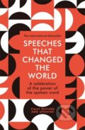 Kniha: Speeches That Changed the World (Quercus). Quercus, 2020 Kniha: Speeches That Changed the World (Quercus). Quercus, 2020